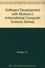 Software Development With Modula2