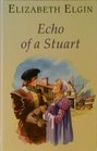 Echo of a Stuart