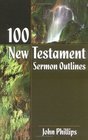 100 New Testament Sermon Outlines