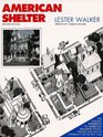 American Shelter  An Illustrated Encyclopedia of the American Home