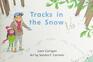 MYVIEW LITERACY 2020 LEVELED READER GRADE K TRACKS IN THE SNOW