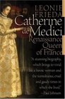Catherine de Medici  Renaissance Queen of France