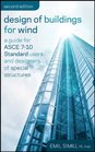 Design of Buildings for Wind A Guide for ASCE 710 Standard Users and Designers of Special Structures