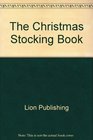 The Christmas Stocking Book Puzzles Fun and Games for All the Holiday