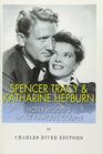 Spencer Tracy and Katharine Hepburn: Hollywood's Most Famous Couple