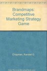 Brandmaps The Competitive Marketing Strategy Game