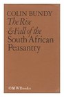 the Rise  Fall of the South African Peasantry