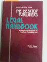 The Desktop Publisher's Legal Handbook