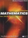 Foundation Mathematics for OCR GCSE Linear Student Support Book