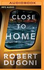 Close to Home (The Tracy Crosswhite Series)