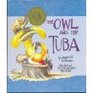 The Owl and the Tuba