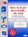How to Farm SuccessfullyBy Mail
