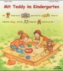 Mit Teddy im Kindergarten Wrter Bilder Spa zum Vor und Mitlesen