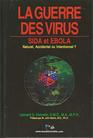 La guerre des virus Sida et Ebola
