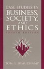 Case Studies in Business Society and Ethics