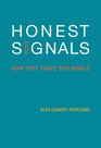 Honest Signals: How They Shape Our World (Bradford Books)