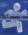 How to Lead a Winning Team