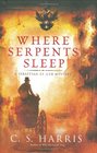 Where Serpents Sleep (Sebastian St. Cyr, Bk 4)