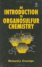 An Introduction to Organosulfur Chemistry