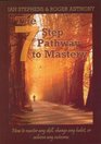 The 7 Step Pathway to Mastery