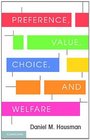 Preferences Value Choice and Welfare