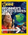 National Geographic Beginner's United States Atlas
