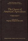 The Queen of American Agriculture