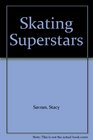 Skating Superstars