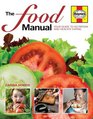 The Food Manual A Guide to Nutrition and Healthy Eating