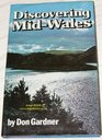 Discovering MidWales