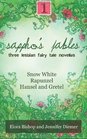 Sappho's Fables, Volume 1: Three Lesbian Fairy Tale Novellas