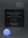 American Criminal Procedure Cases and Commentary  CasebookPlus
