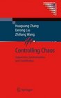 Controlling Chaos Suppression Synchronization and Chaotification