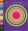 The Complete Guide to Colour The Ultimate Book for the Colour Conscious