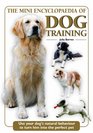 The Mini Encyclopaedia of Dog Training