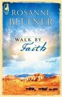 Walk By Faith (Steeple Hill Single Title)