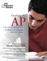 Cracking the AP U.S. Government and Politics Exam, 2006-2007 Edition (College Test Prep)