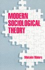 Modern Sociological Theory