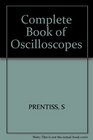 The Complete Book of Oscilloscopes