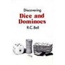 Discovering Dice and Dominoes