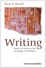 Writing Theory and History of the Technology of Civilization