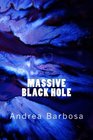 Massive Black Hole
