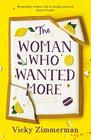 The Woman Who Wanted More 'Beautifully written full of insight and food' Katie Fforde