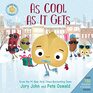 The Cool Bean Presents: As Cool as It Gets (The Food Group)