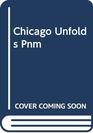 Chicago Unfolds Pnm