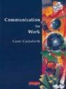 Communication for Work