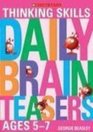 Daily Brainteasers for Ages 57