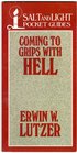 Coming To Grips With Hell