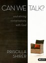 Can We Talk Member Book SoulStirring Conversations with God