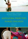 Multicultural Perspectives in Music Education Volume II